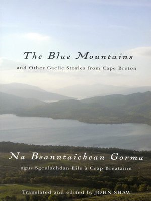 cover image of The Blue Mountains and Other Gaelic Stories from Cape Breton